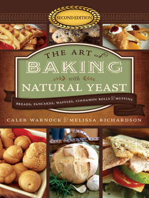 cover image of Art of Baking with Natural Yeast, 2nd edition